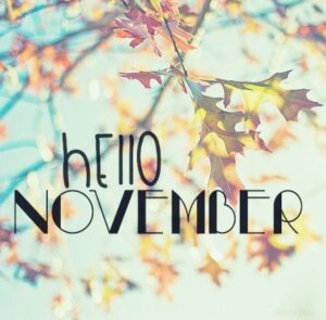 Hello November