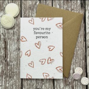 You're my favourite person plantable greetings card